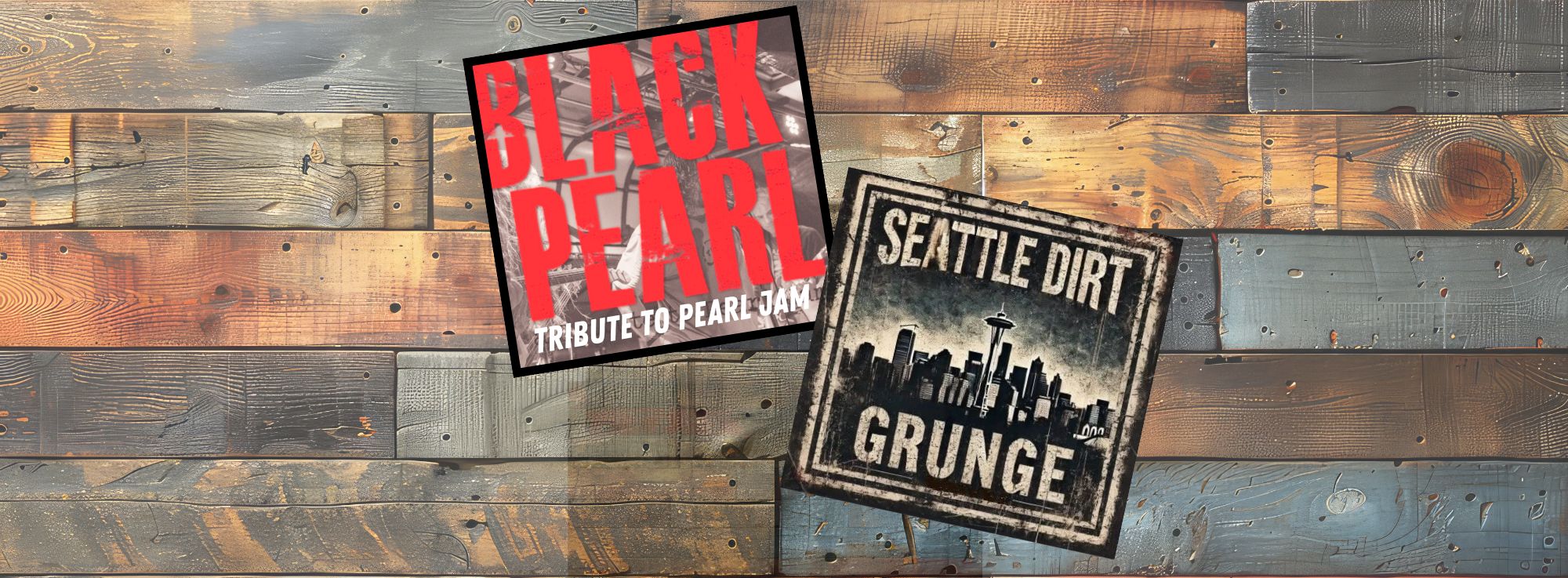 BLACK PEARL & SEATTLE DIRT